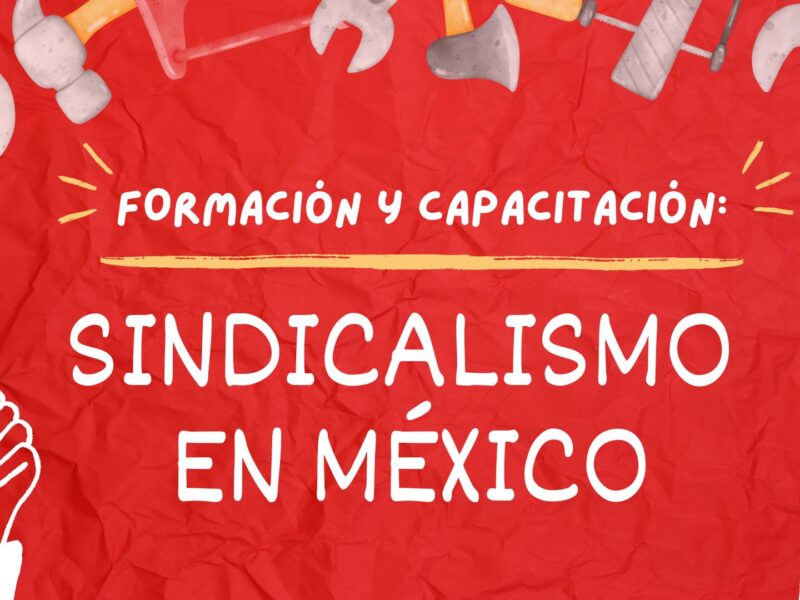 Sindicalismo en México